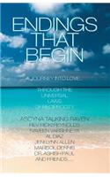 Endings That Begin...
