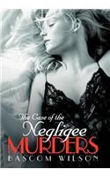 Case of the Negligee Murders