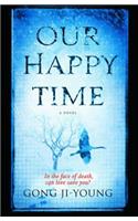 Our Happy Time