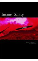 Insane Sanity