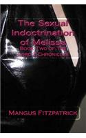 The Sexual Indoctrination of Melissa