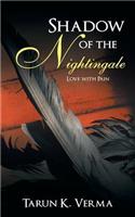 Shadow of the Nightingale: Love with Pain