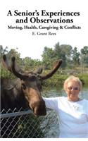 Senior's Experiences and Observations