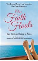 Our Faith Floats