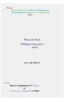 Maya & Mark: Making a Long Story Short