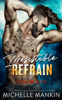 Irresistible Refrain: (2 Tempest)