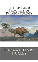 The Rise and Progress of Palaeontology