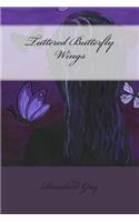 Tattered Butterfly Wings: (English)