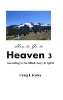 How to Go to Heaven 3