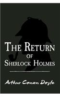 Return of Sherlock Holmes: Original and Unabridged