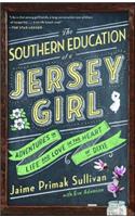 Southern Education of a Jersey Girl