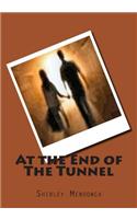At the End of The Tunnel
