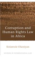 Corruption and Human Rights Law in Africa