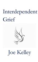 Interdependent Grief