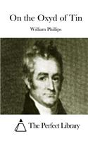 On the Oxyd of Tin: (English)