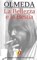 La Bellezza e la Bestia: (Italian)