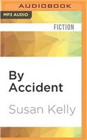 By Accident