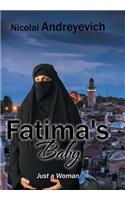 Fatima's Baby: (English)