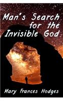 Man's Search for the Invisible God