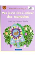 BROCKHAUSEN Livre de coloriage vol. 1 - Mon grand livre à colorier des mandalas