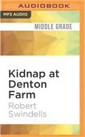 Kidnap at Denton Farm