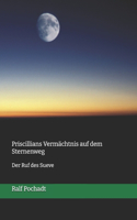 Priscillians Vermächtnis auf dem Sternenweg