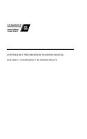 Contingency Preparedness Planning Manual Volume I