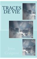 Traces de Vie