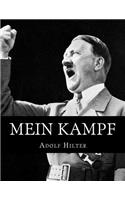 Mein Kampf: The Original, Accurate, and Complete English Translation