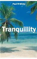 Tranquillity