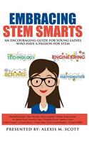 Embracing STEM Smarts