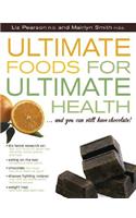 Ultimate Foods for Ultimate Health