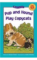 Pup and Hound Play Copycats