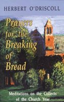 Prayers for the Breaking of Bread