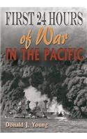 First 24 Hours in the Pacific: (English)