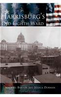 Harrisburg's Old Eighth Ward