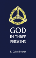 God in Three Persons