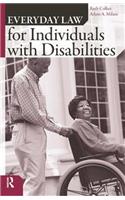 Everyday Law for Individuals with Disabilities