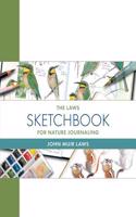 Laws Guide to Nature Drawing and Journaling