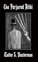 Perjured Alibi