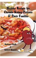 Healthy Recipes for Chronic Kidney Patients & Their Families