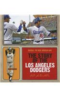 Story of the Los Angeles Dodgers