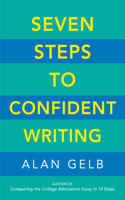 Seven Steps to Confident Writing