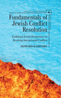 Fundamentals of Jewish Conflict Resolution