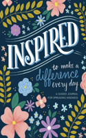 Inspired...to Make a Difference Every Day