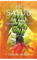 Tu Salud Al Dia