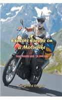 Explore Europe on a Motorbike