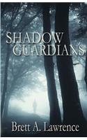 Shadow Guardians: (English)
