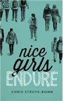 Nice Girls Endure