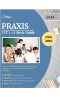 Praxis PLT 7-12 Study Guide 2018-2019